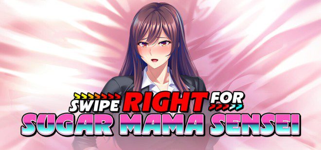 Swipe Right for Sugar Mama Sensei Free Download