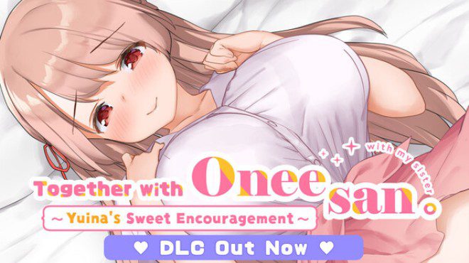 Together with Oneesan~Yuina's Sweet Encouragement~ Free Download